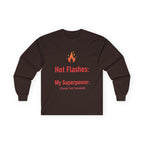 Hot Flashes are My Superpower Long Sleeve Cotton Tee