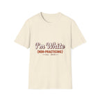 I'm White Non-Practising Allies/Coconspirators' Tee