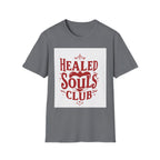 Healed Souls Club Soft Tee