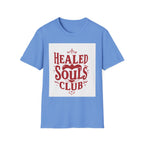 Healed Souls Club Soft Tee