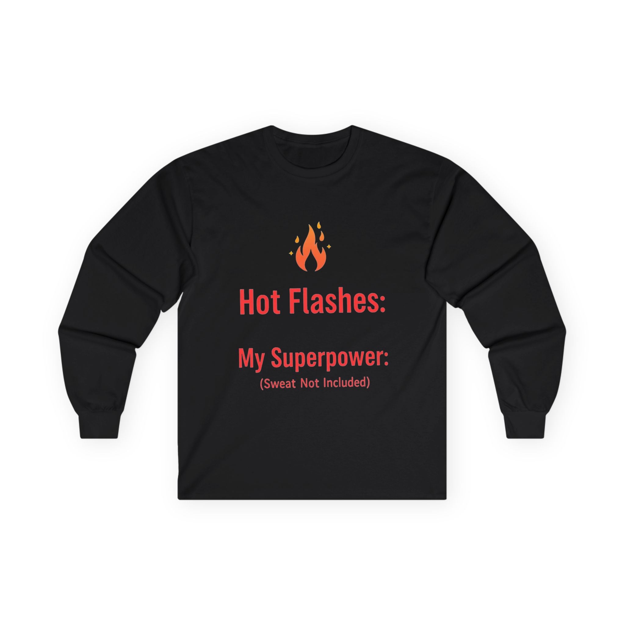 Hot Flashes are My Superpower Long Sleeve Cotton Tee