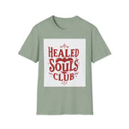 Healed Souls Club Soft Tee