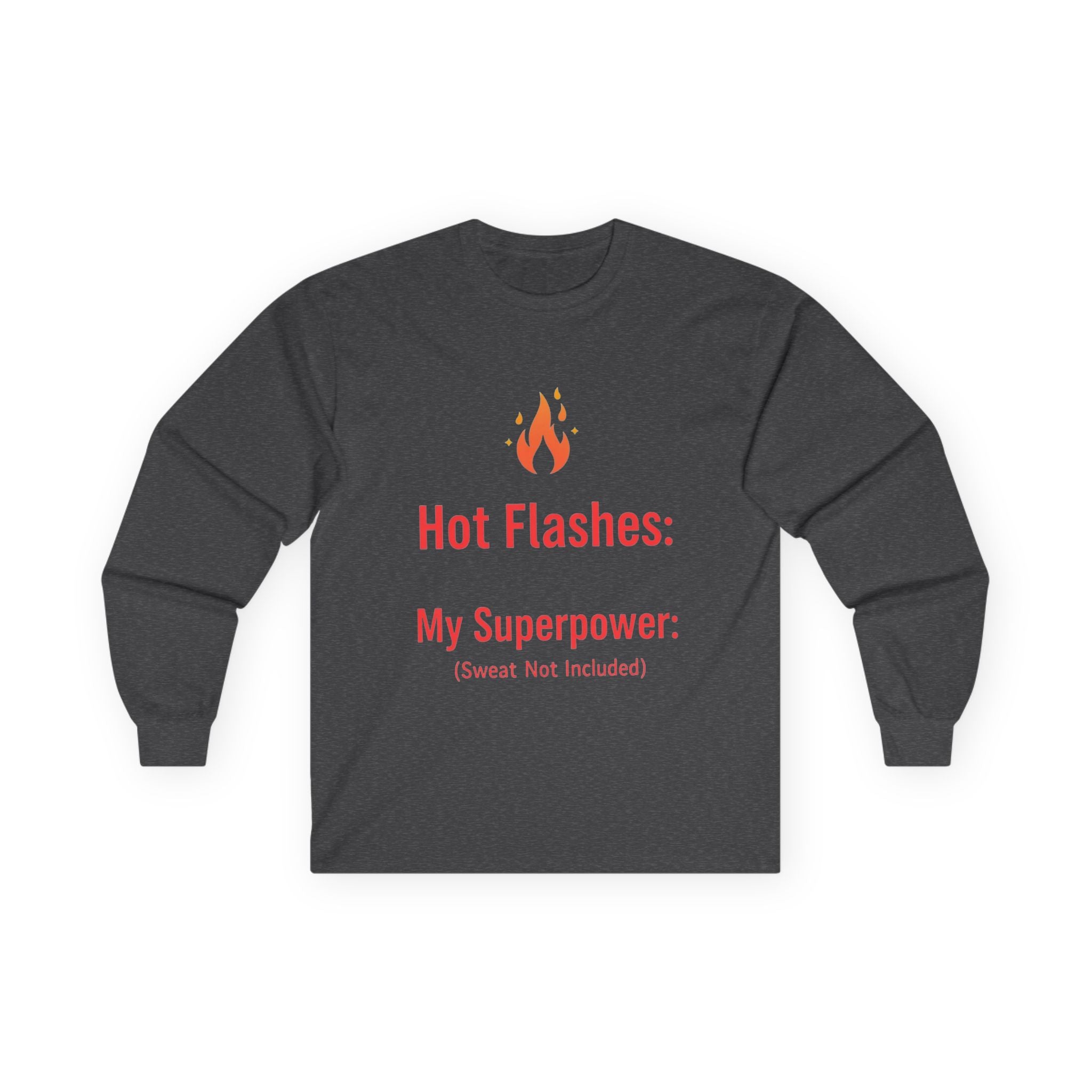 Hot Flashes are My Superpower Long Sleeve Cotton Tee