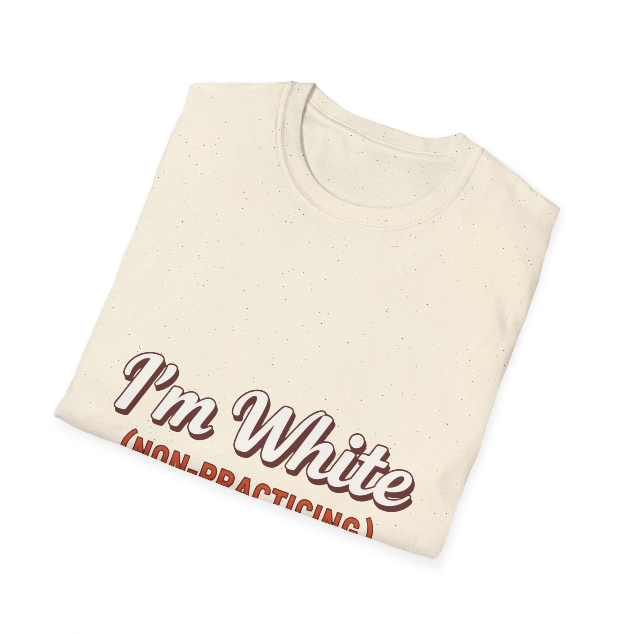 I'm White Non-Practising Allies/Coconspirators' Tee
