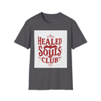 Healed Souls Club Soft Tee