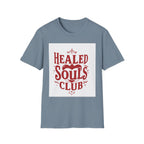Healed Souls Club Soft Tee
